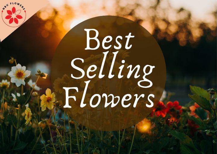 Best Selling Flowers